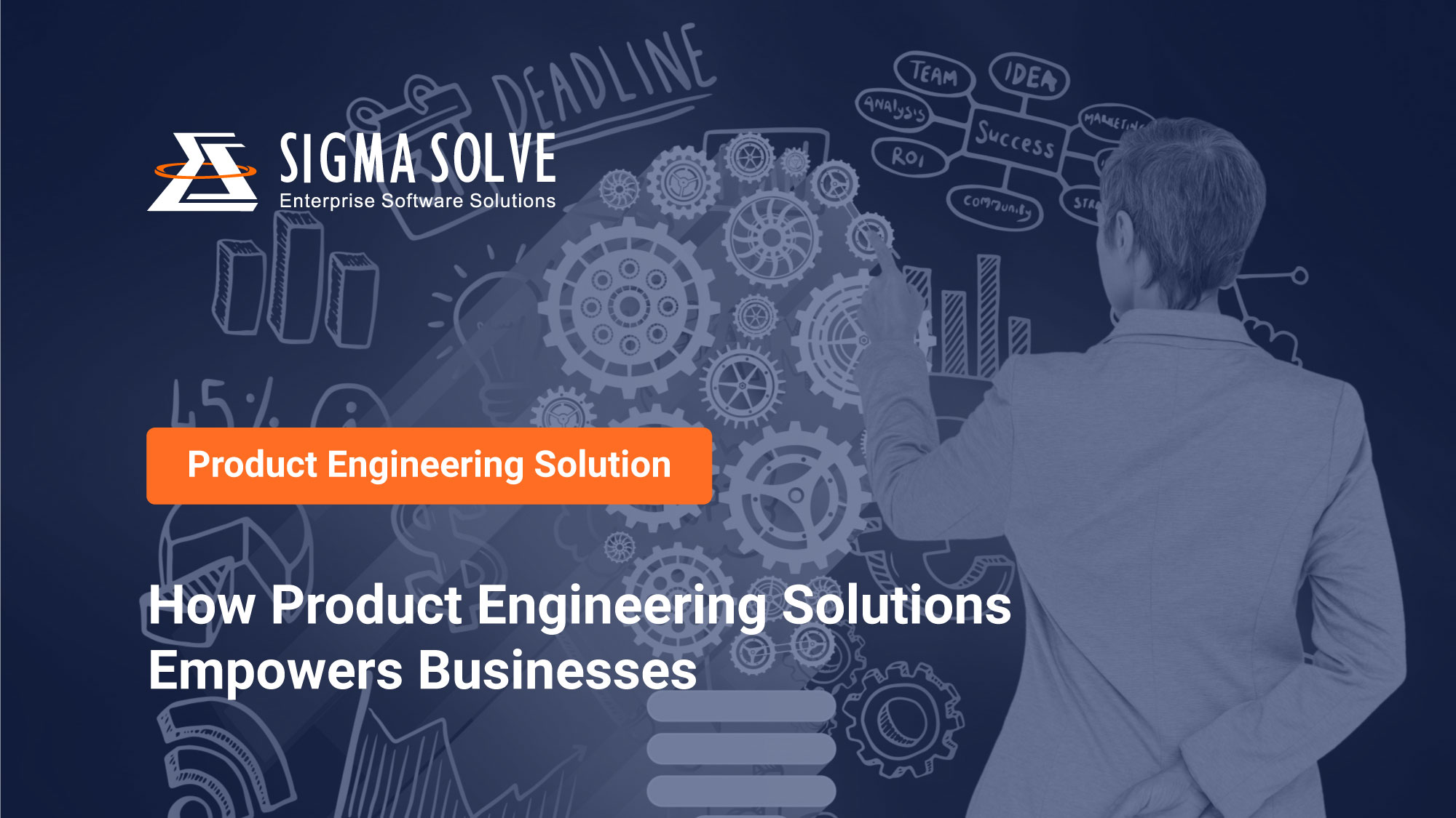 How Product Engineering Solutions Empowers Businesses Sigma Solve